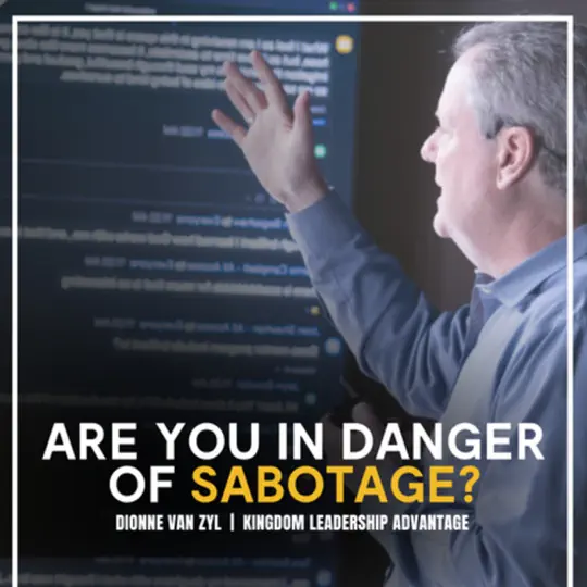 Are You in Danger of Self-Sabotage?
